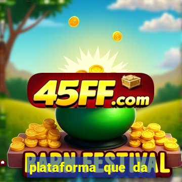 plataforma que da bonus de registro